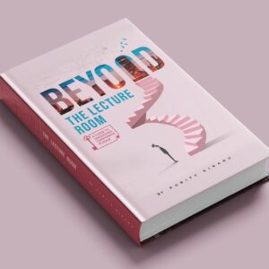 Beyond the Lecture Room